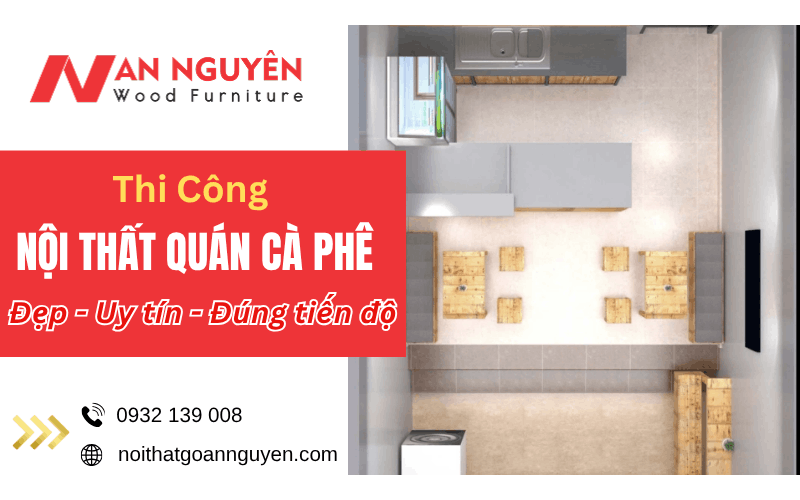thi công nội thất quán cà phê