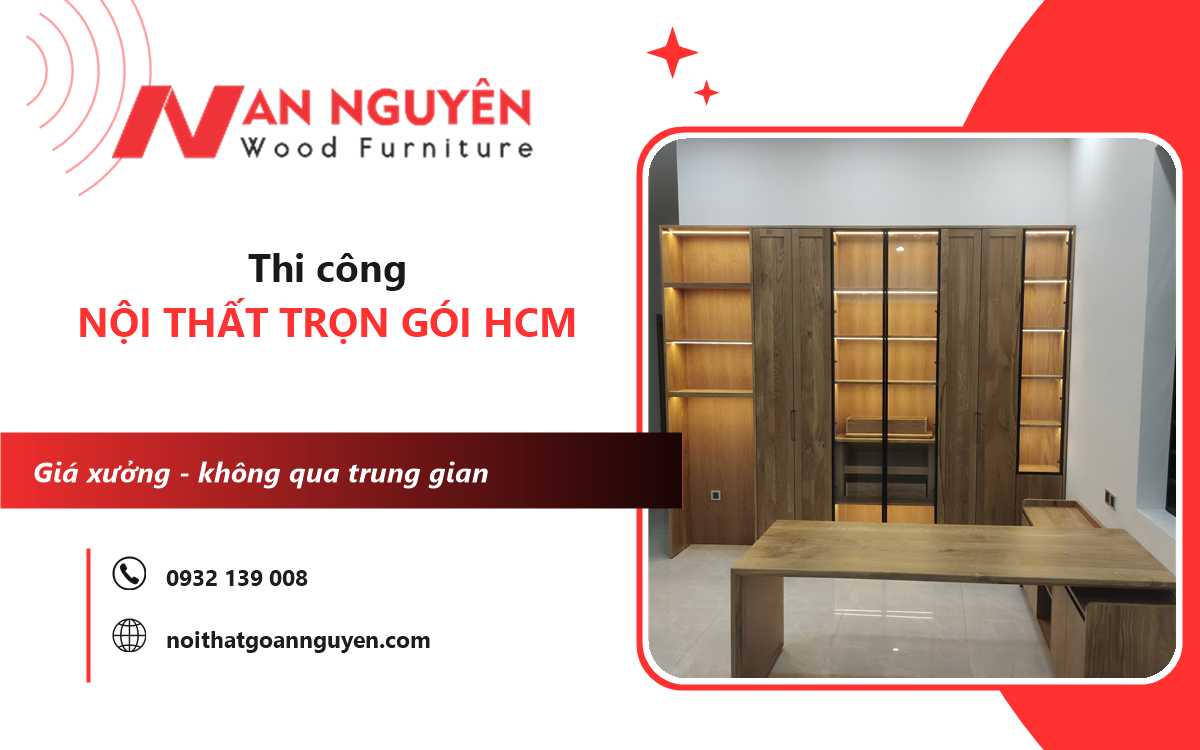thi công nội thất trọn gói HCM