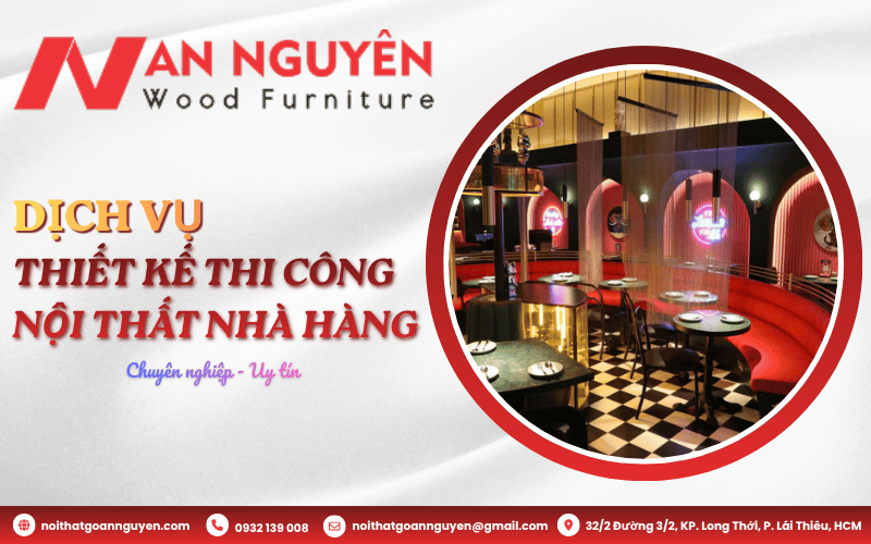 Dịch vụ thiết kế thi công nội thất nhà hàng chuyên nghiệp, uy tín tại Bình Dương